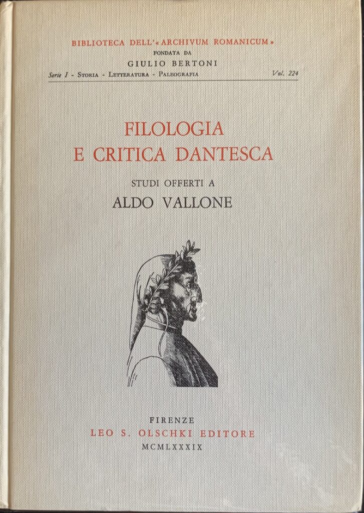 Filologia e critica dantesca. Studi offerti a Aldo Vallone