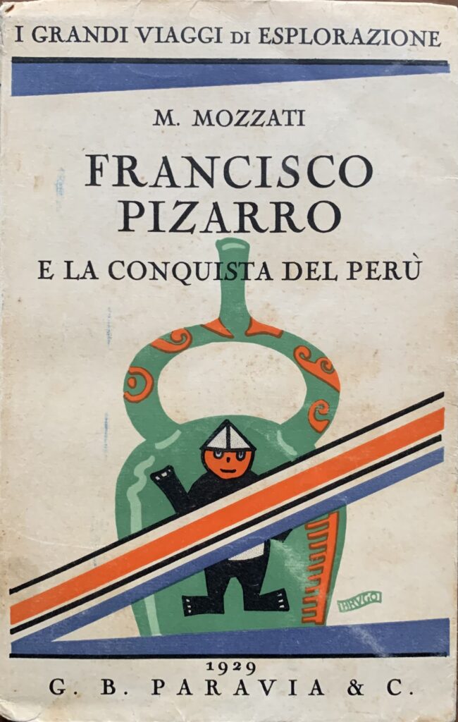 Francisco Pizarro e la conquista del PerÃ¹