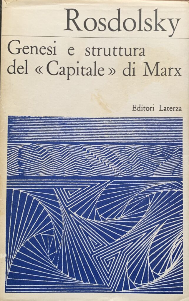 Genesi e struttura del Capitale di Marx