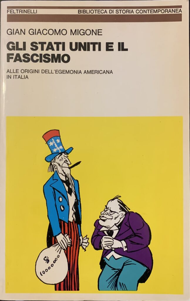 Gli Stati Uniti e il fascismo. Alle origini dell'egemonia americana …