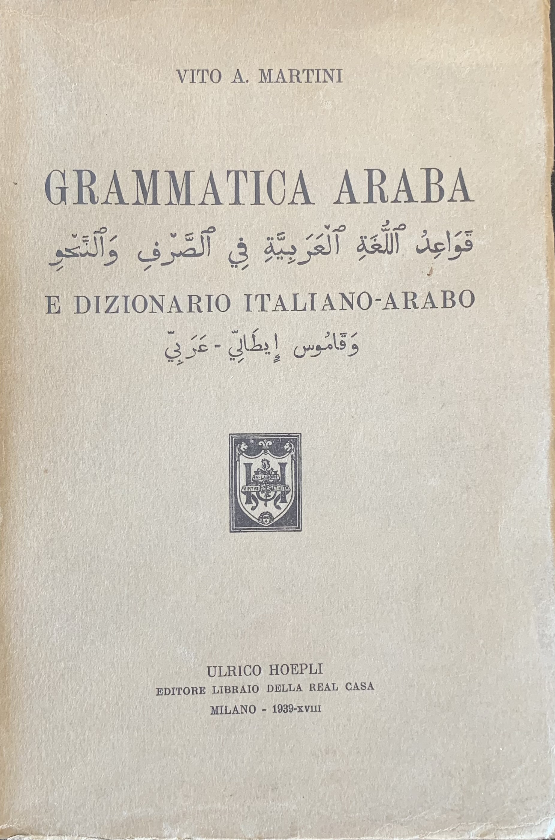 Grammatica araba e dizionario Italiano - Arabo