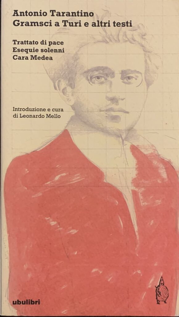 Gramsci a Turi e altri testi