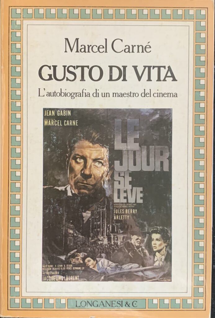 Gusto di vita. L'autobiografia di un maestro del cinema