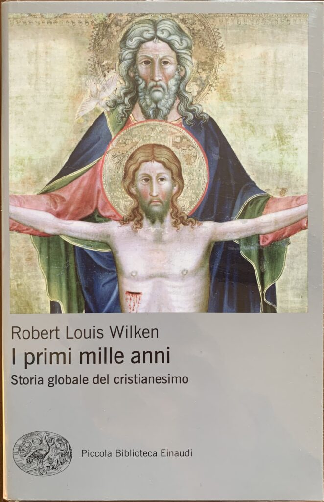 I primi mille anni. Storia globale del Cristianesimo