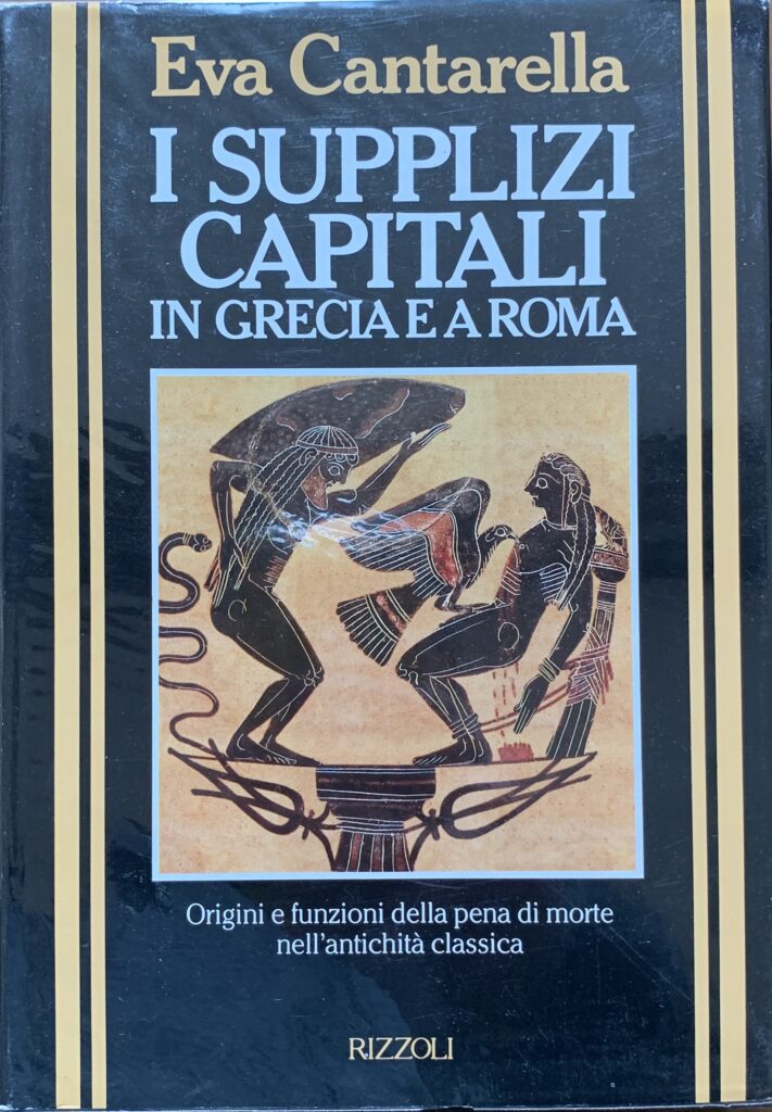 I supplizi capitali in Grecia e a Roma