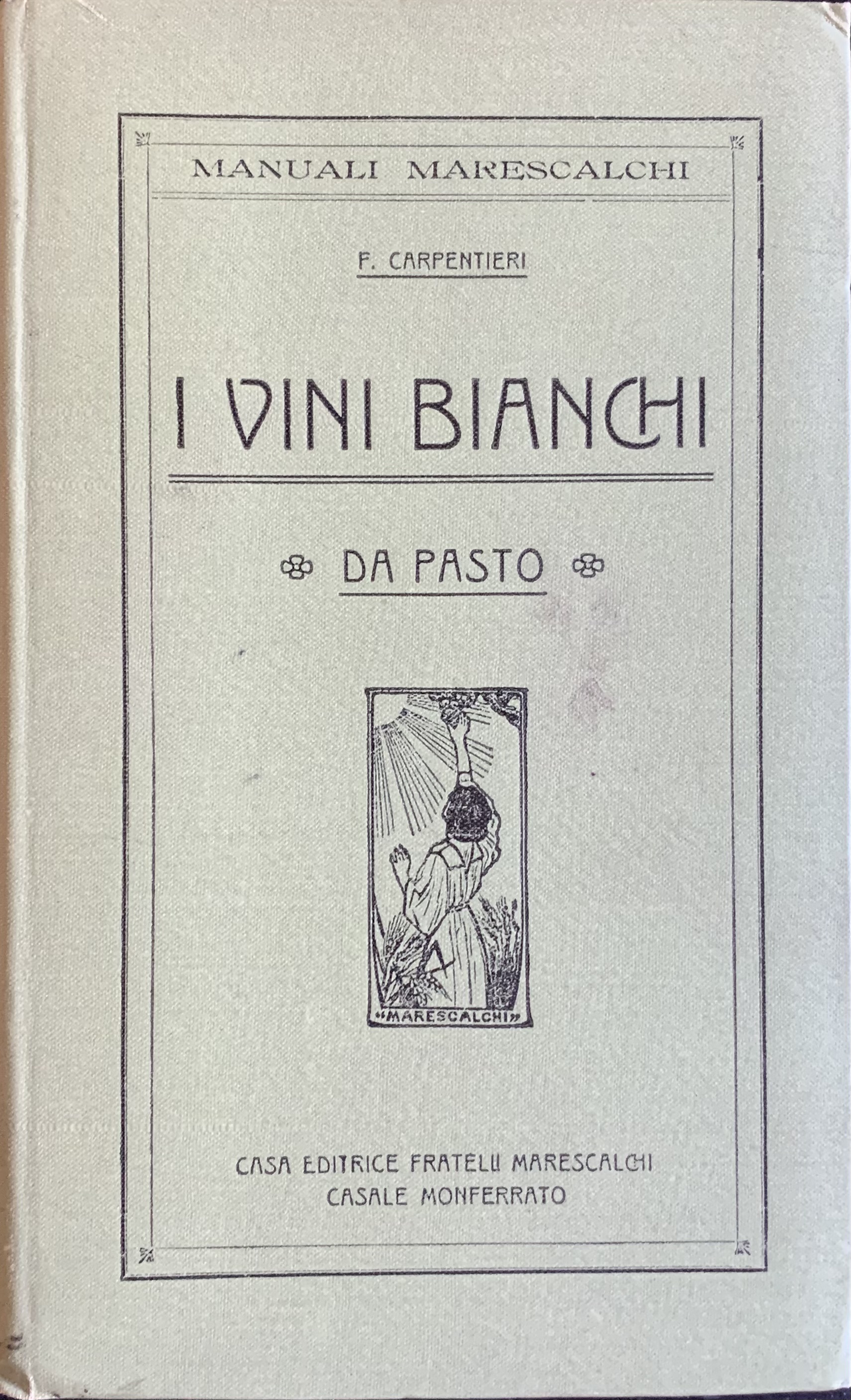 I vini bianchi da pasto
