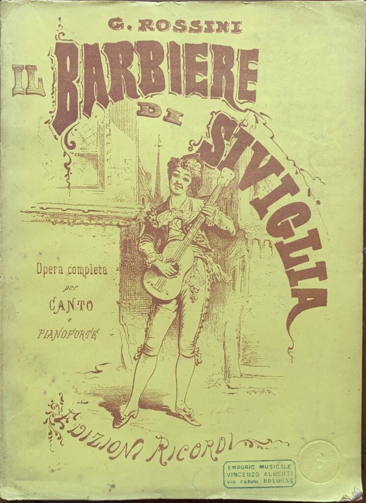 Il barbiere di Siviglia. Melodramma buffo in due atti - …