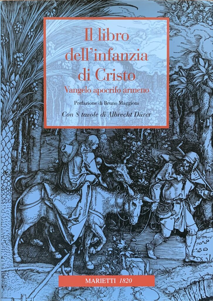 Il libro dell'infanzia di Cristo. Vangelo apocrifo armeno