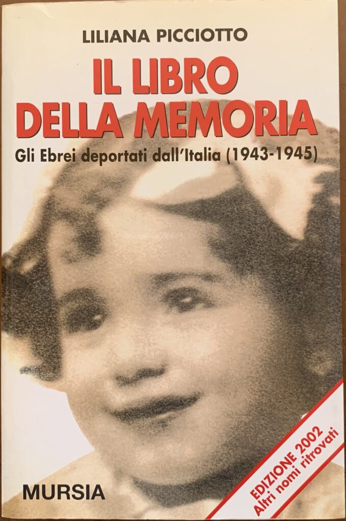 Il libro della memoria. Gli Ebrei deportati dall'Italia (1943-1945)