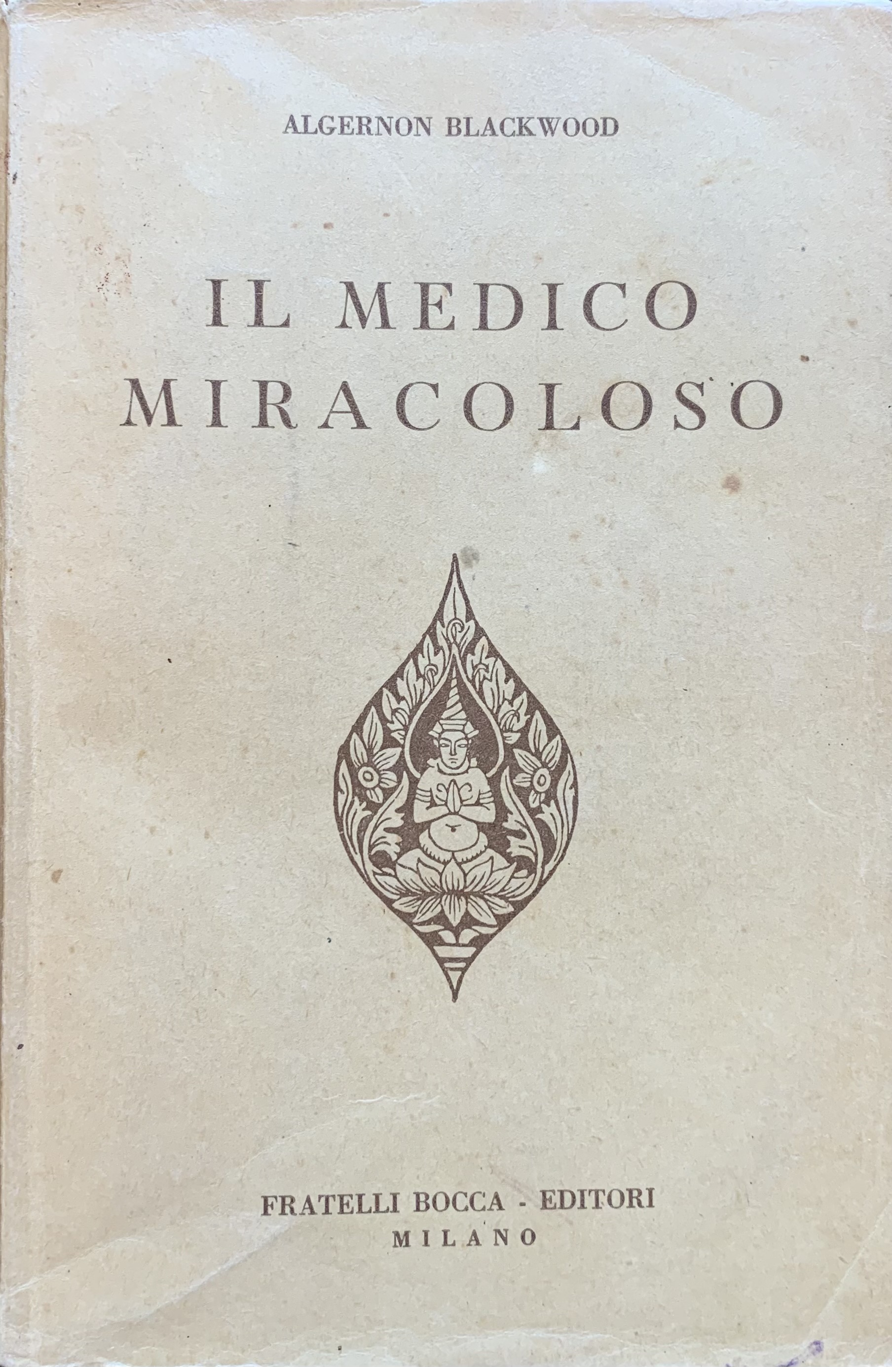 Il medico miracoloso (John Silence)