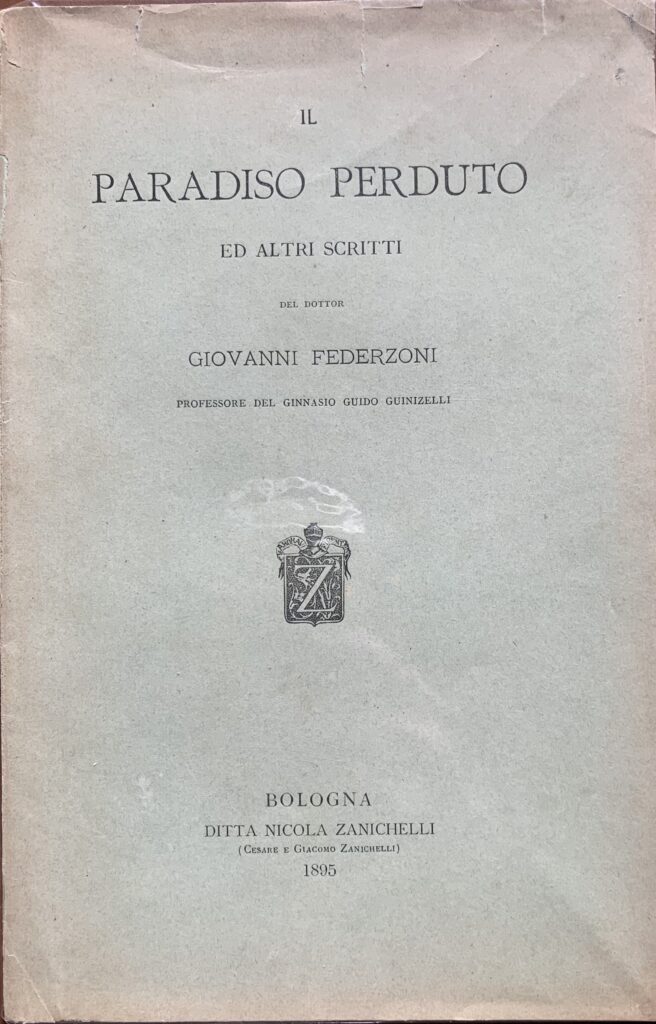 Il paradiso perduto ed altri scritti