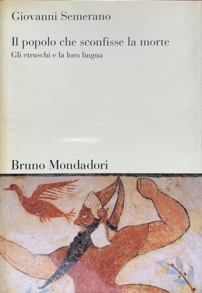 Il popolo che sconfisse la morte. Gli Etruschi e la …