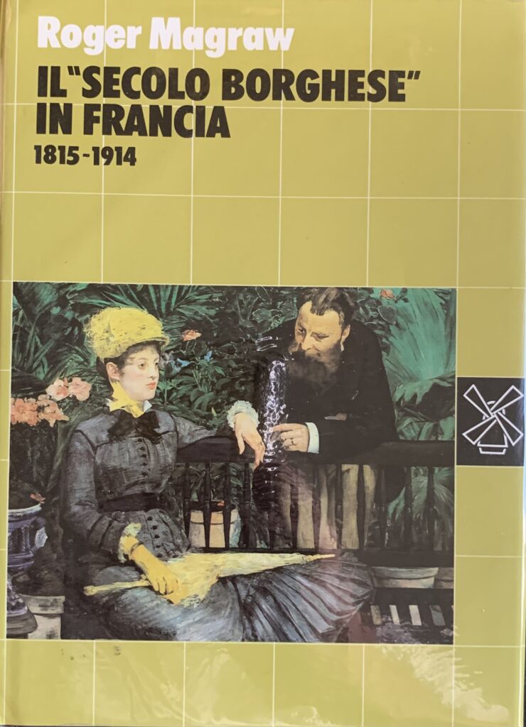 Il secolo borghese in Francia 1815-1914