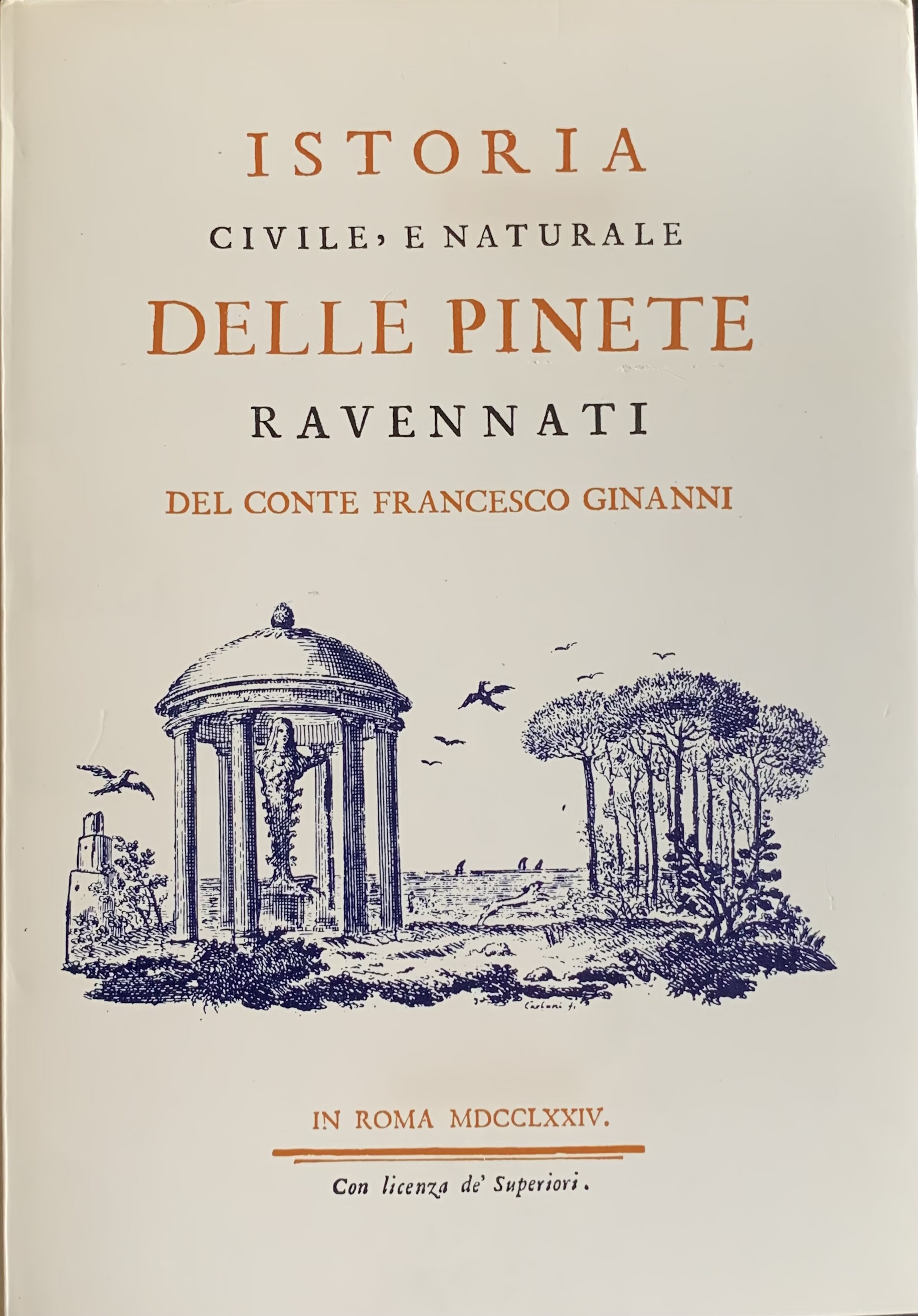Istoria civile e naturale delle pinete ravennati