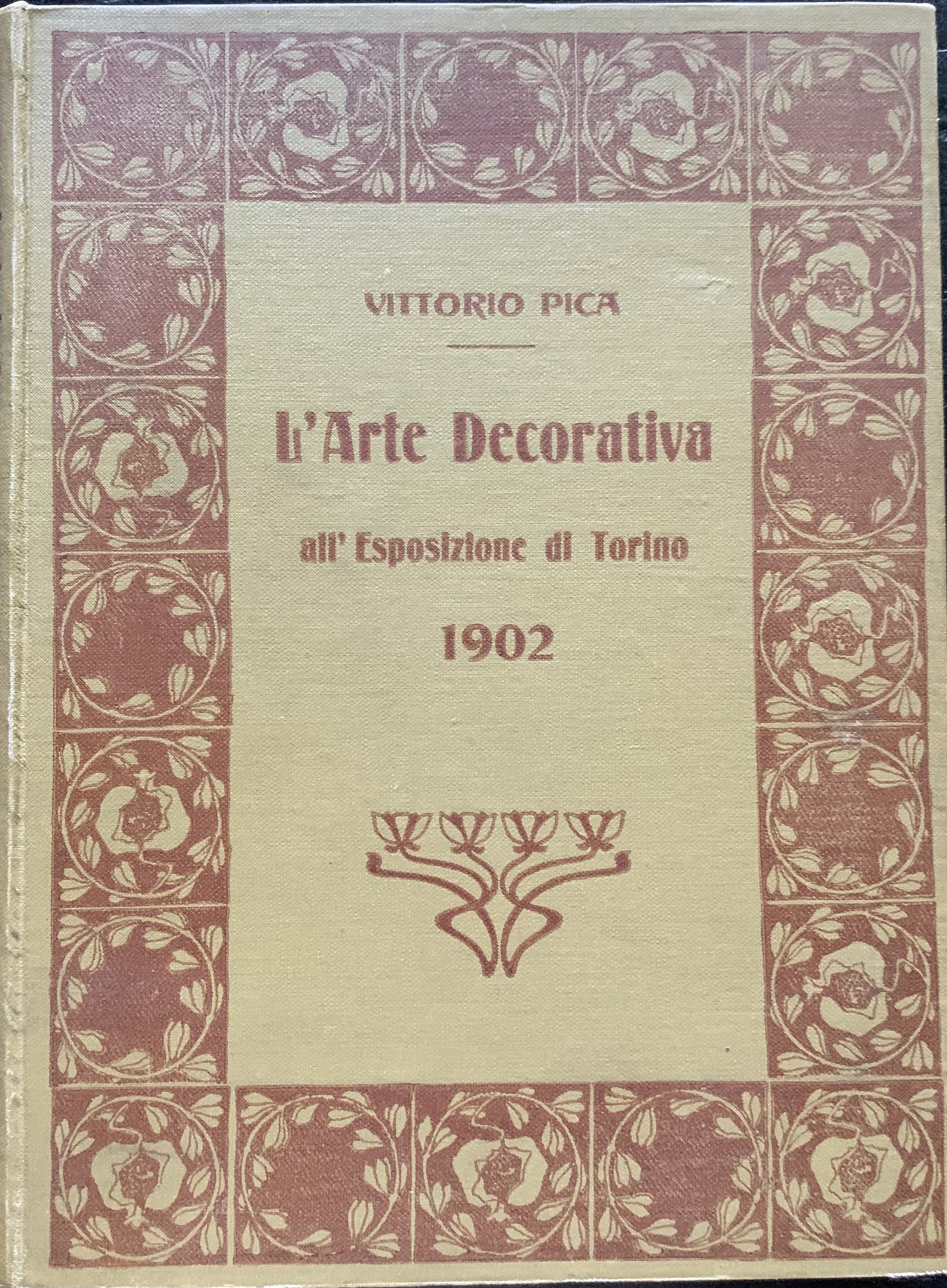 L'arte decorativa all'Esposizione di Torino del 1902