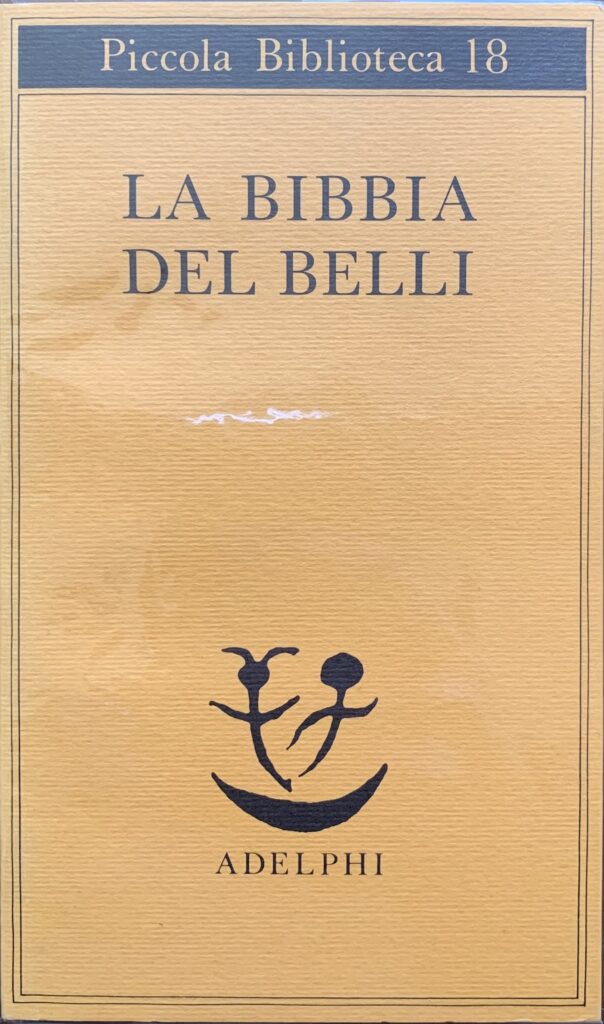 La Bibbia del Belli