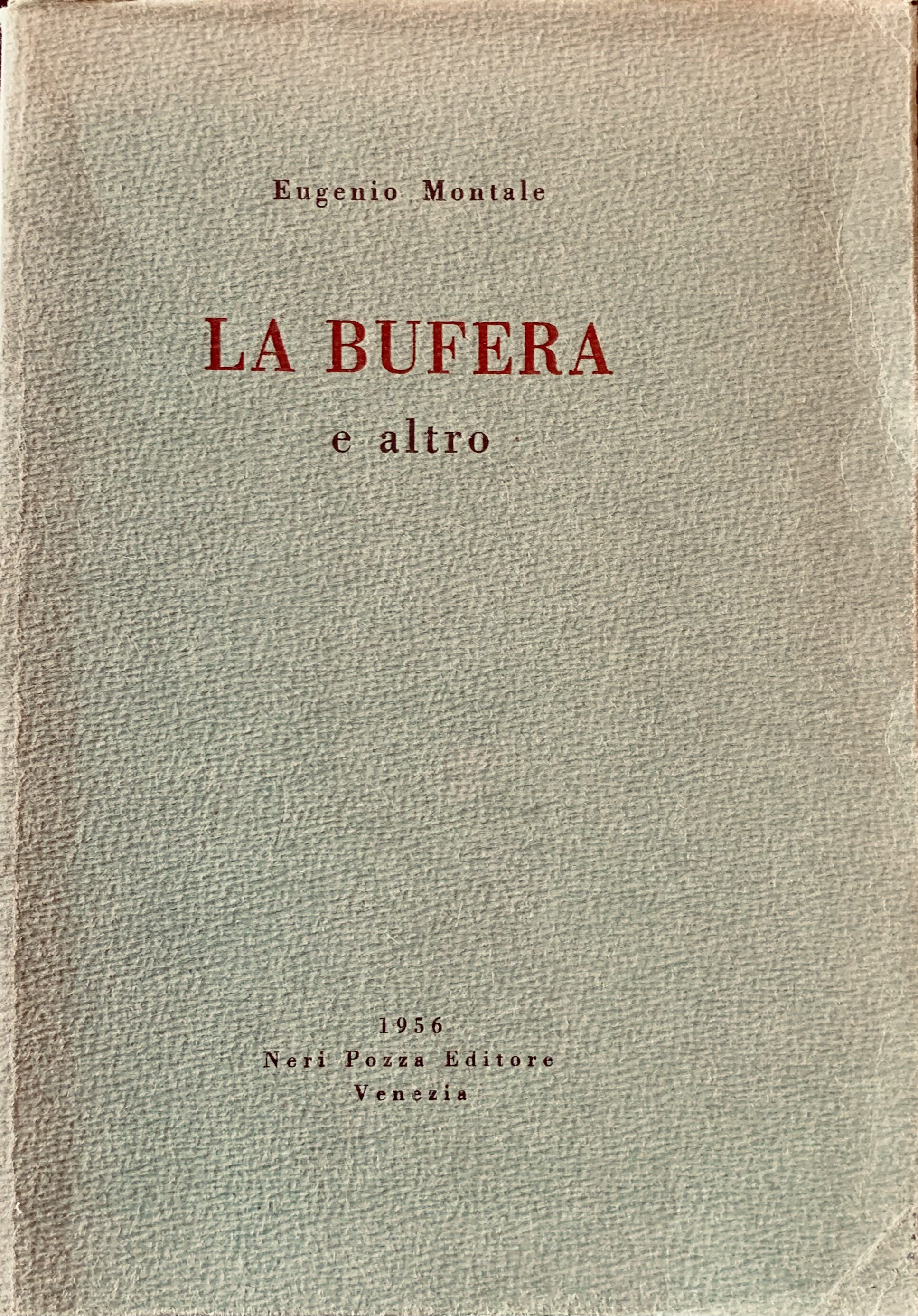 La bufera e altro