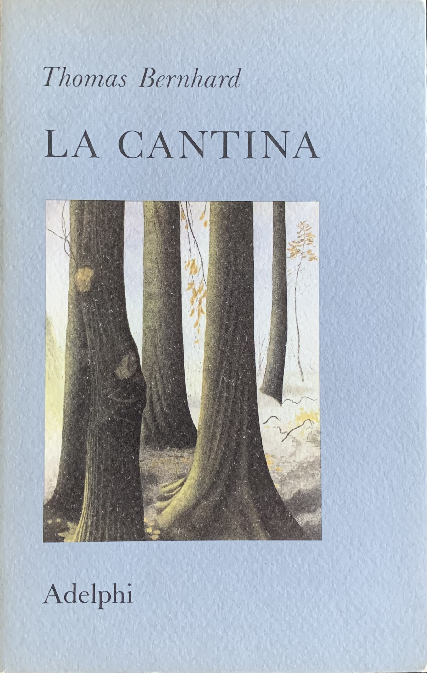 La cantina. Una via di scampo