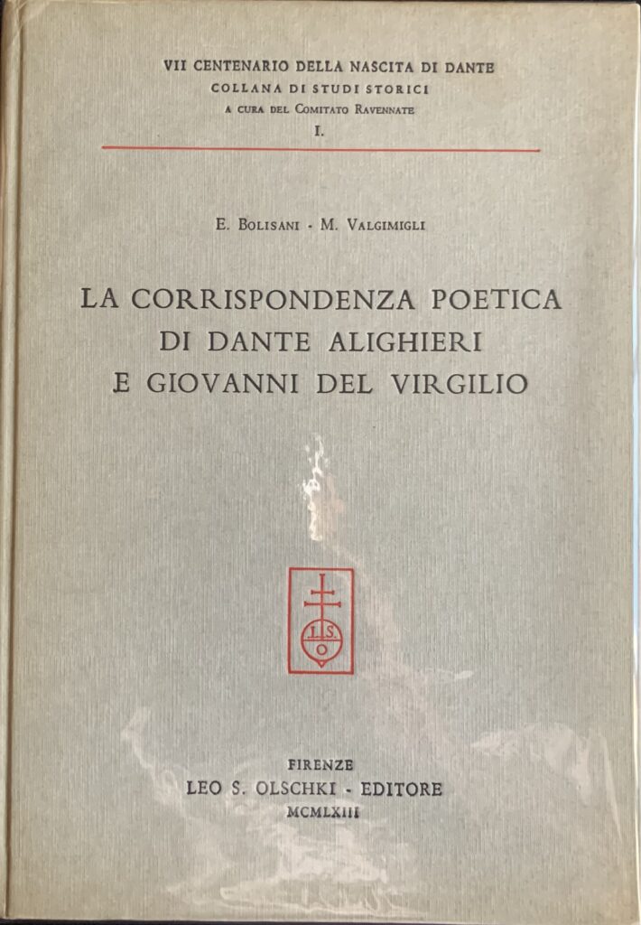 La corrispondenza poetica di Dante Alighieri e Giovanni Del Virgilio
