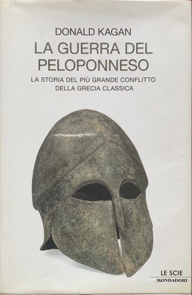 La Guerra del Peloponneso. La storia del piÃ¹ grande conflitto …