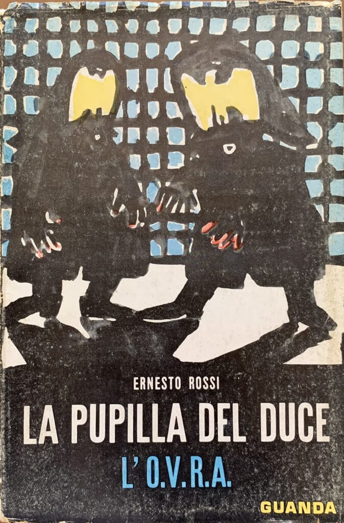 La pupilla del Duce. L'O.V.R.A.