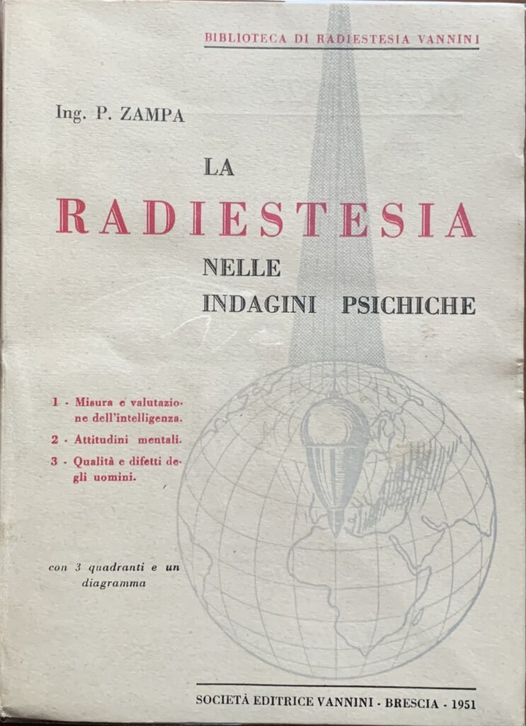 La radiestesia nelle indagini psichiche