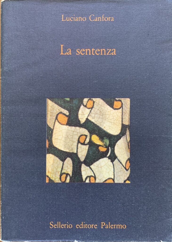 La sentenza. Concetto Marchesi e Giovanni Gentile