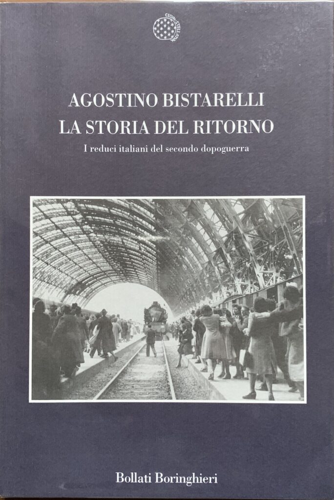 La storia del ritorno. I reduci italiani del secondo dopoguerra