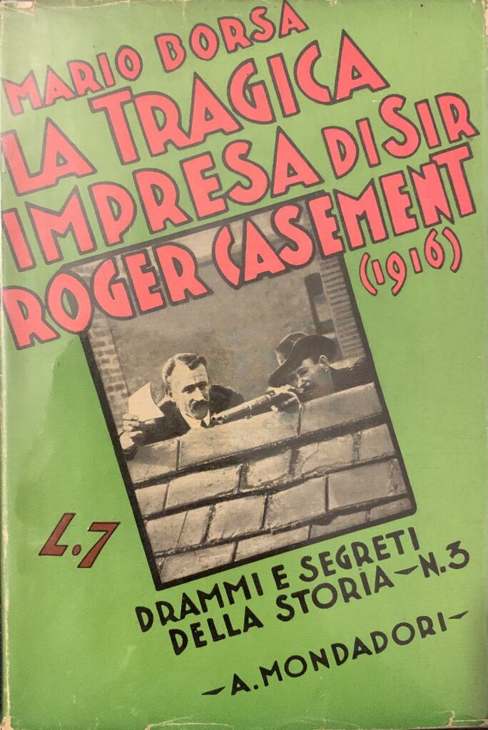 La tragica impresa di Sir Roger Casement (1916)