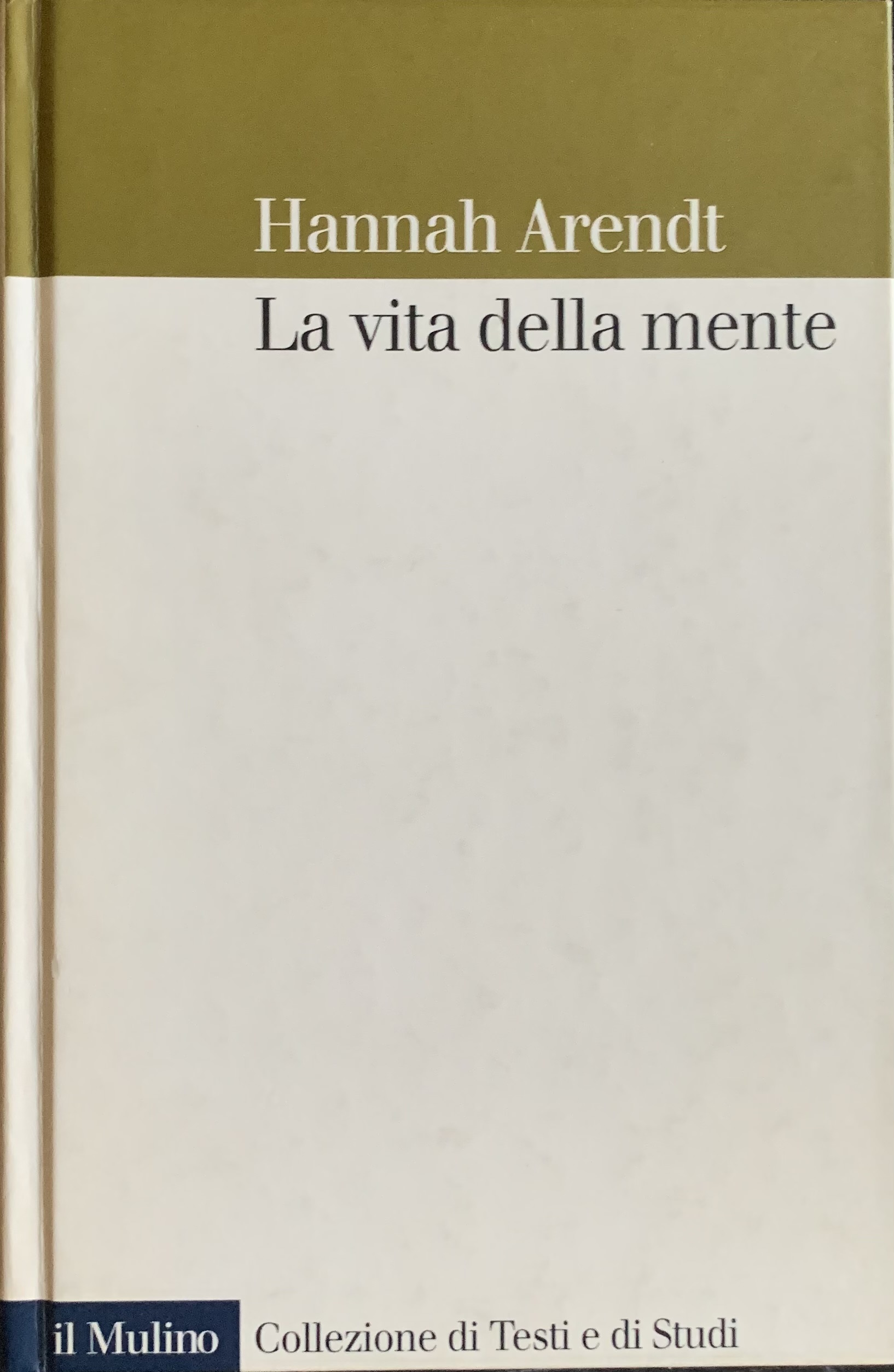 La vita della mente