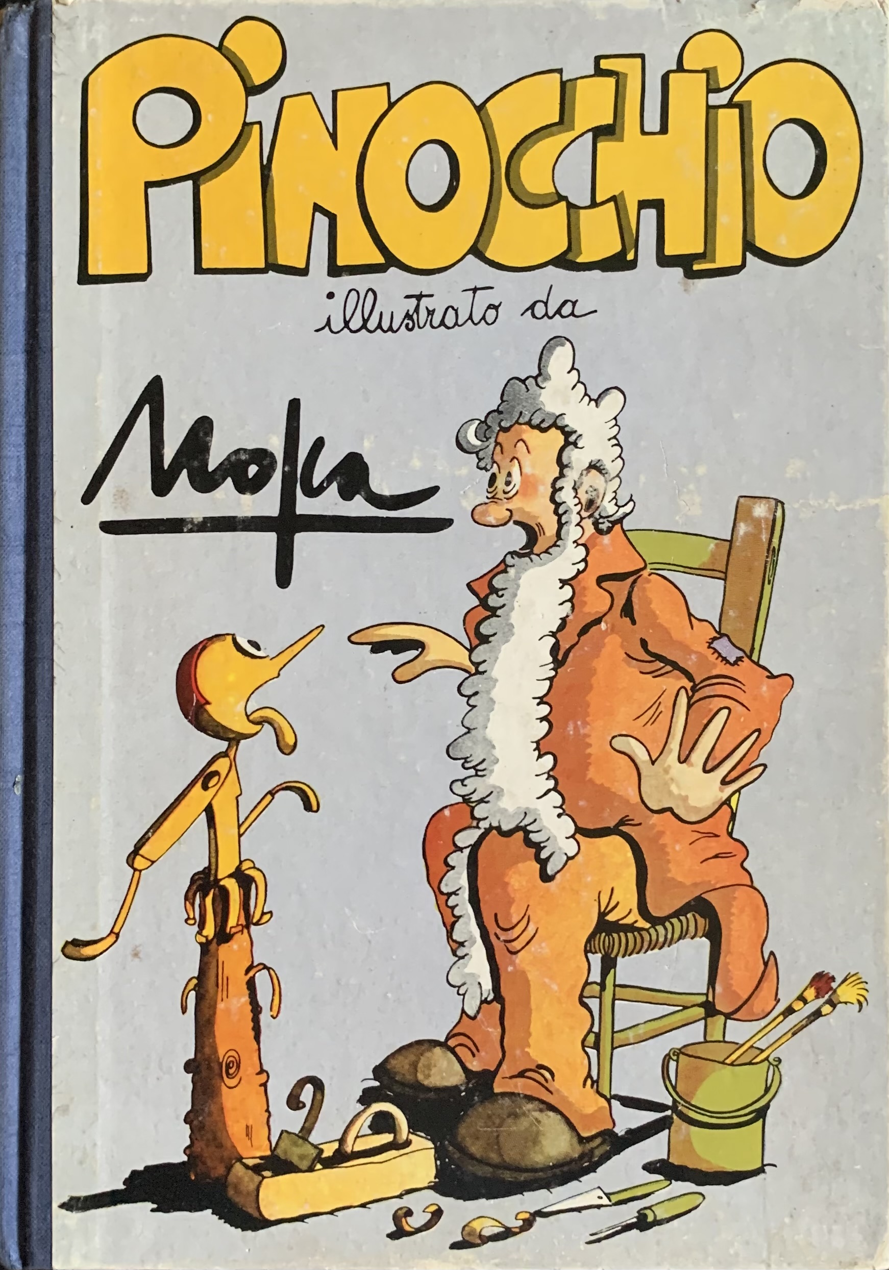 Le avventure di Pinocchio. Illustrato da Giovanni Mosca