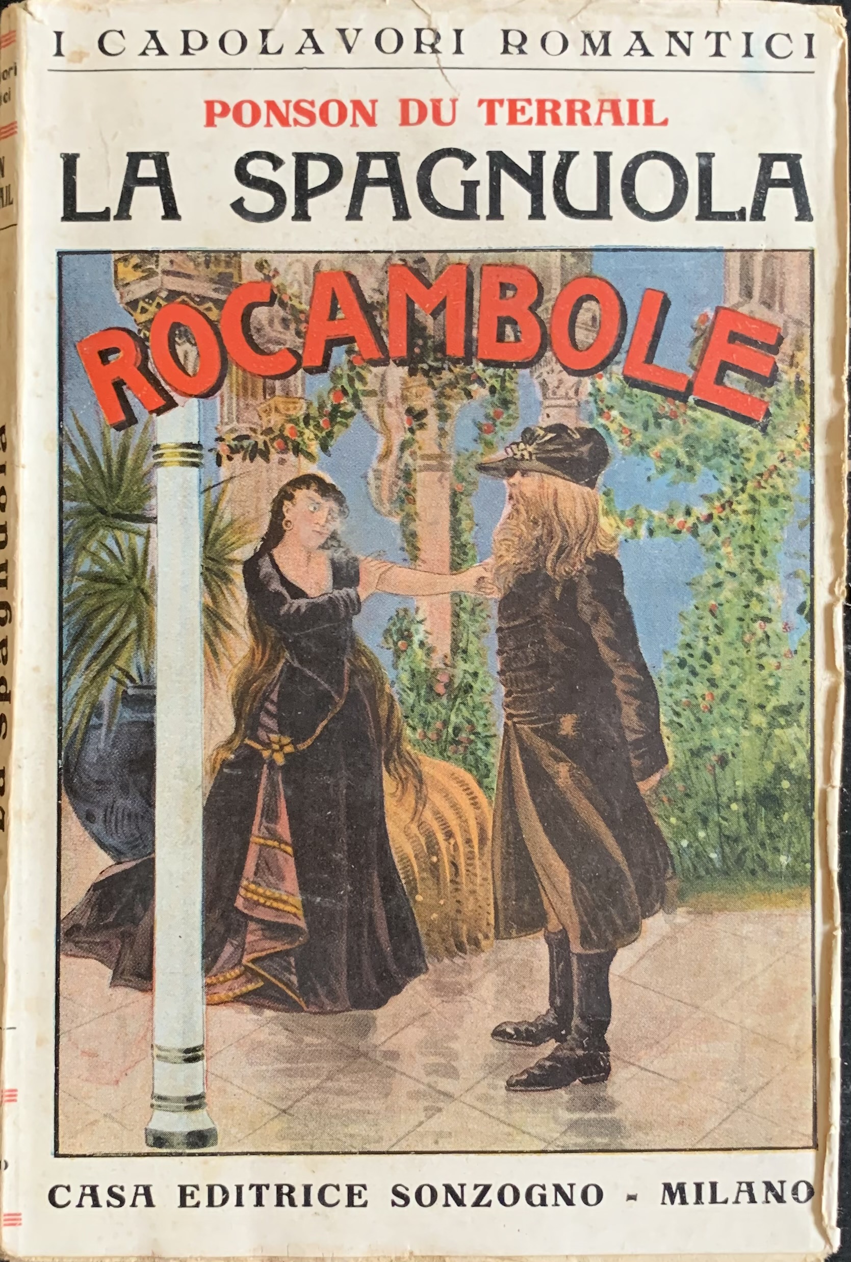 Le gesta di Rocambole. La Spagnuola
