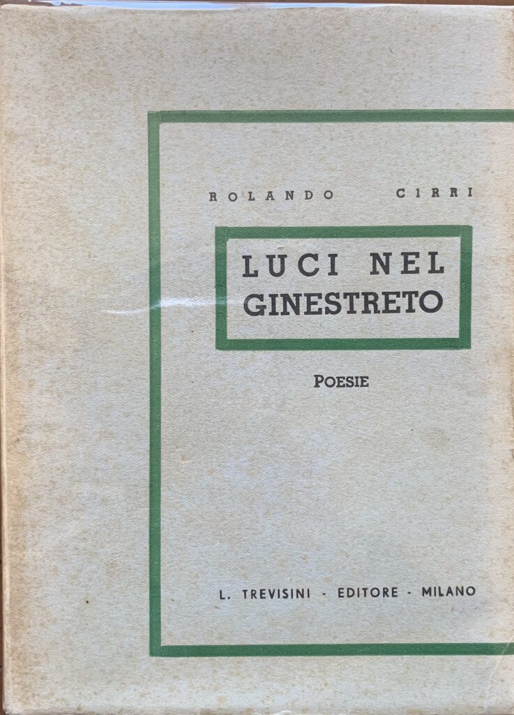 Luci nel ginestro. Poesie / Autografato