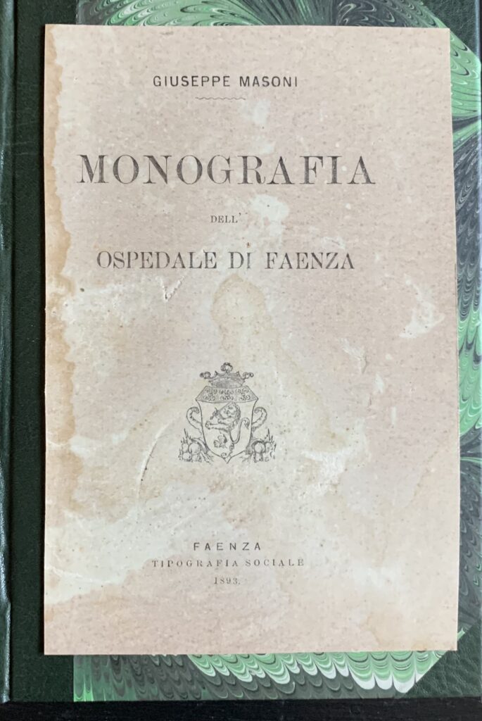 Monografia dell'Ospedale di Faenza