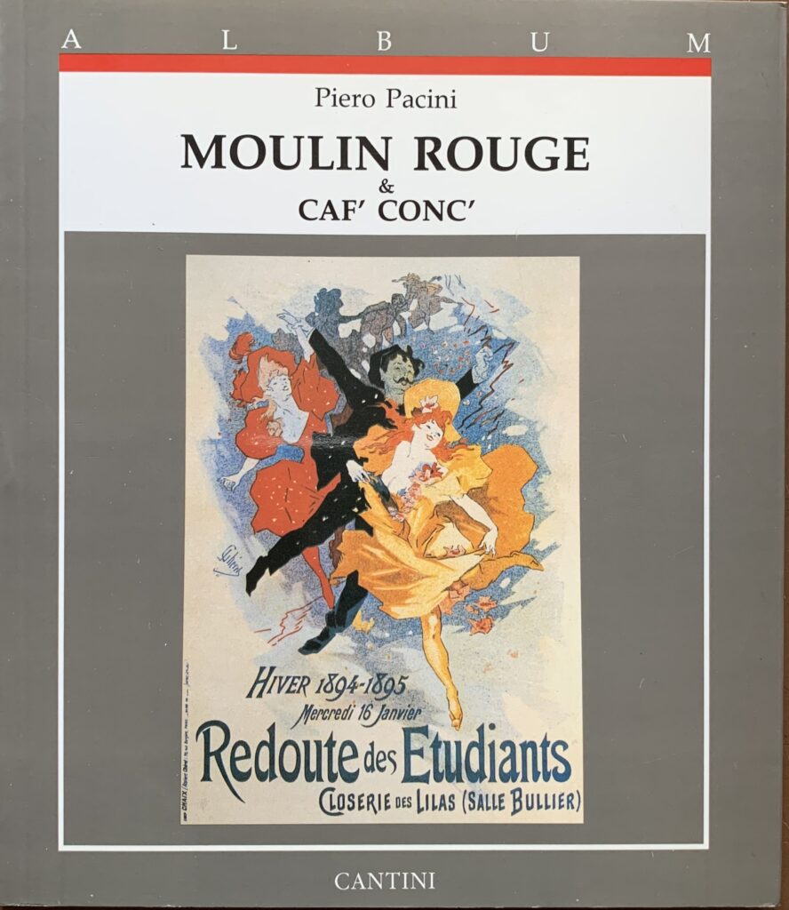 Moulin Rouge & Caf' Conc'. Manifesti e grafica 1884-1904