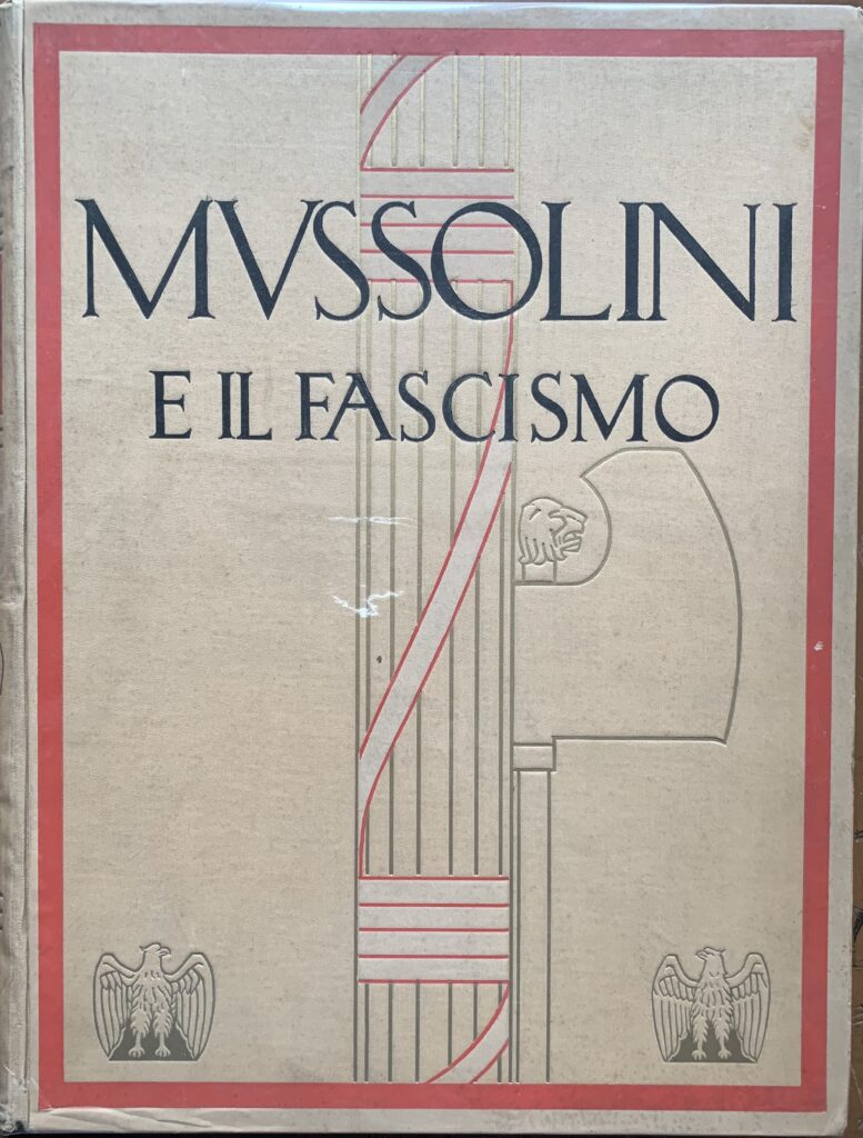 Mussolini e il fascismo