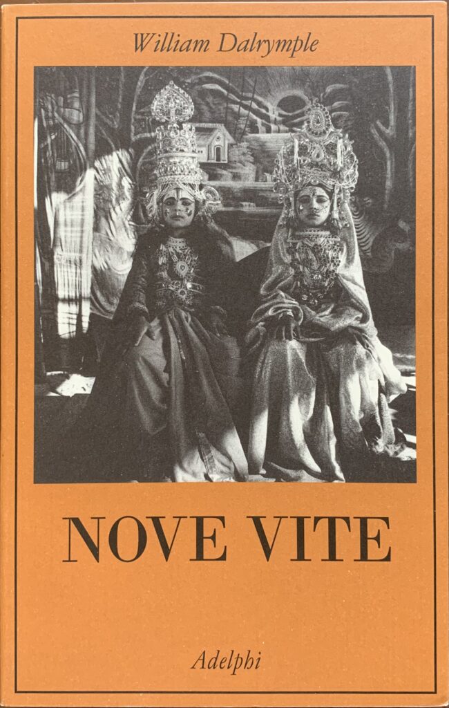 Nove vite. Alla ricerca del sacro nell'India moderna