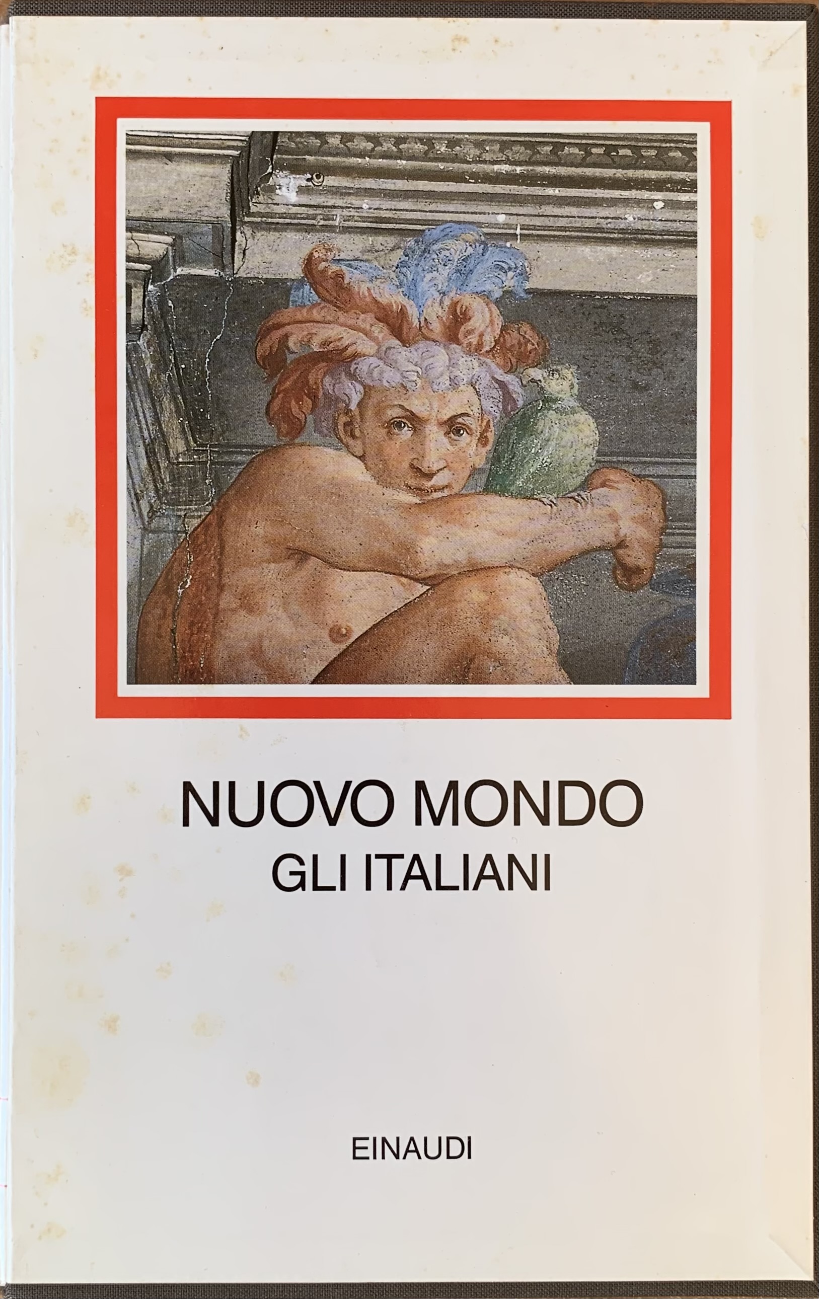 Nuovo Mondo. Gli Italiani 1492-1565