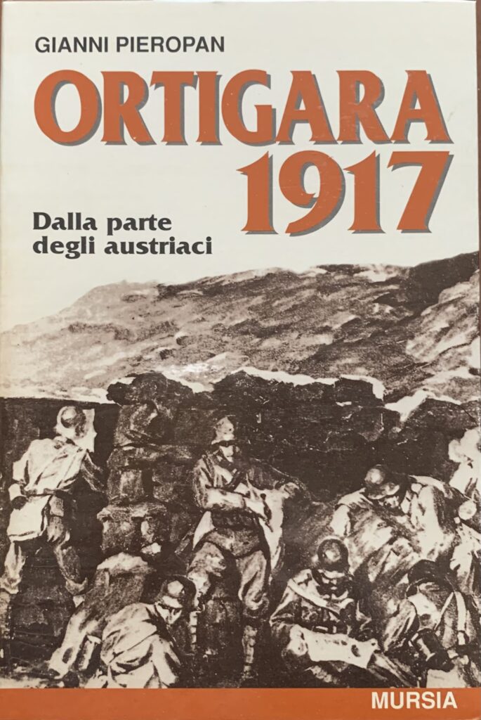 Ortigara 1917. Dalla parte degli austriaci