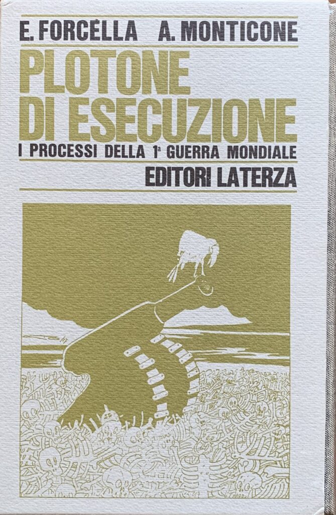 Plotone di esecuzione. I processi della Prima Guerra Mondiale