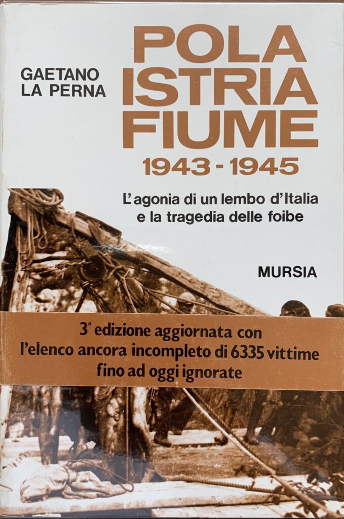 Pola, Istria, Fiume 1943-1945