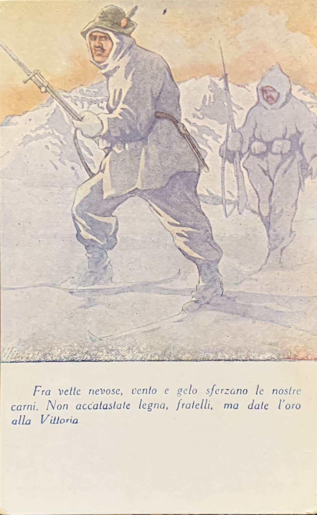 Prima Guerra Mondiale. Fra vette nevose, vento e gelo sferzano …