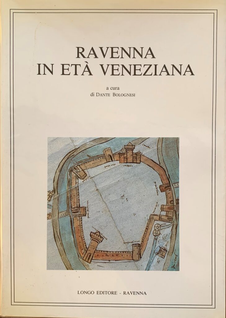 Ravenna in etÃ veneziana