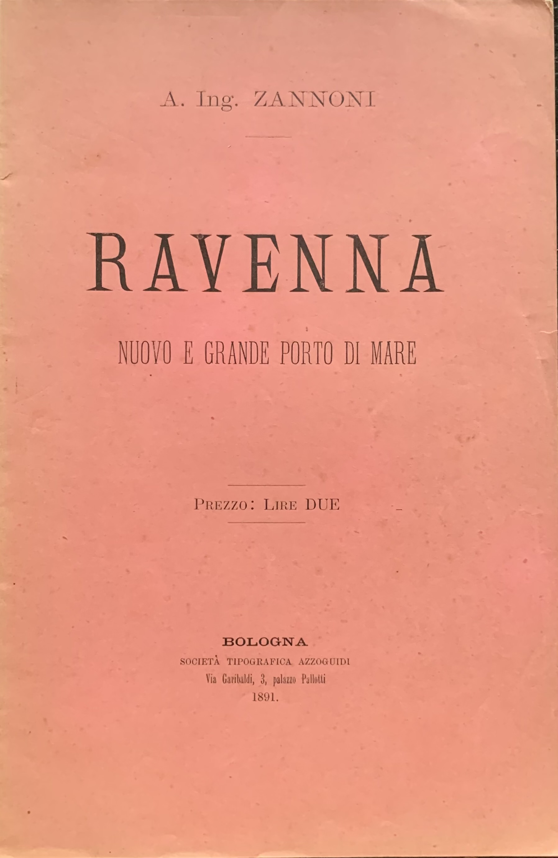 Ravenna nuovo e grande porto di mare