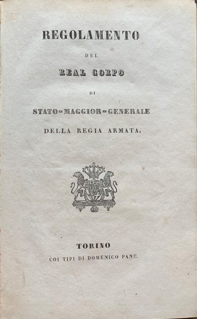 Regolamento del Real Corpo di Stato Maggior Generale della Regia …