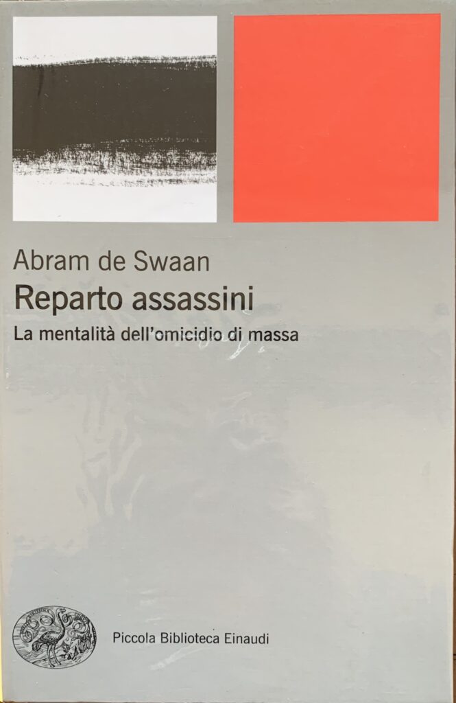 Reparto assassini. La mentalitÃ dell'omicidio di massa