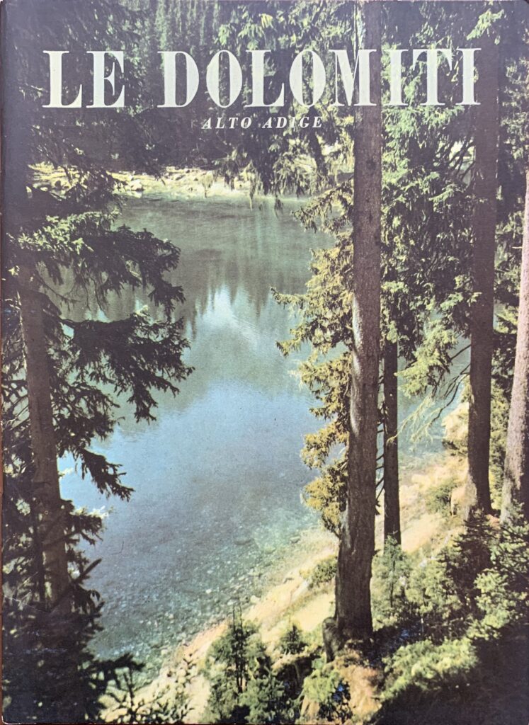 Rivista Le Dolomiti. Alto Adige / Estate 1954