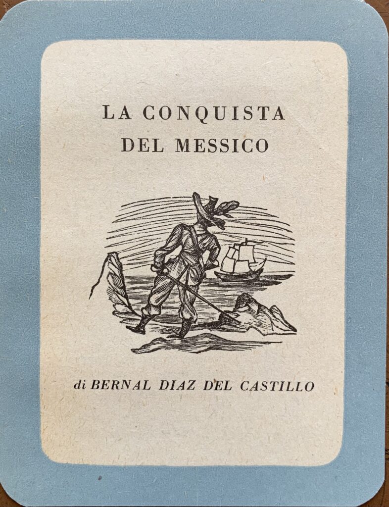 Santino pubblicitario per La conquista del Messico di Bernal Diaz …