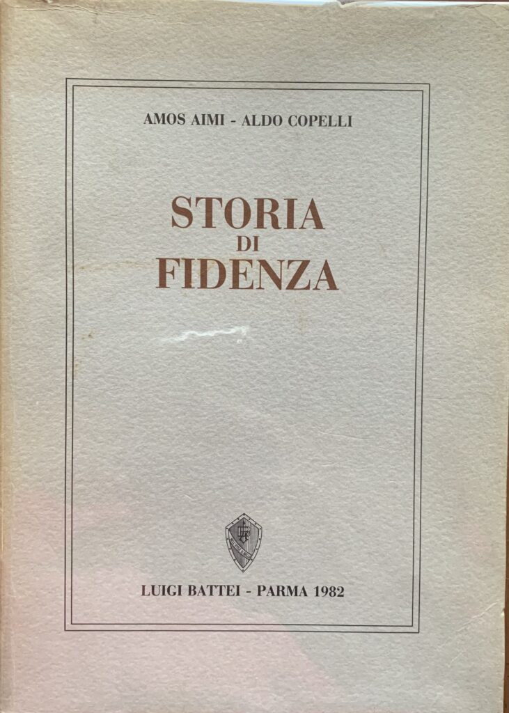 Storia di Fidenza. Dalle origini ai nostri giorni