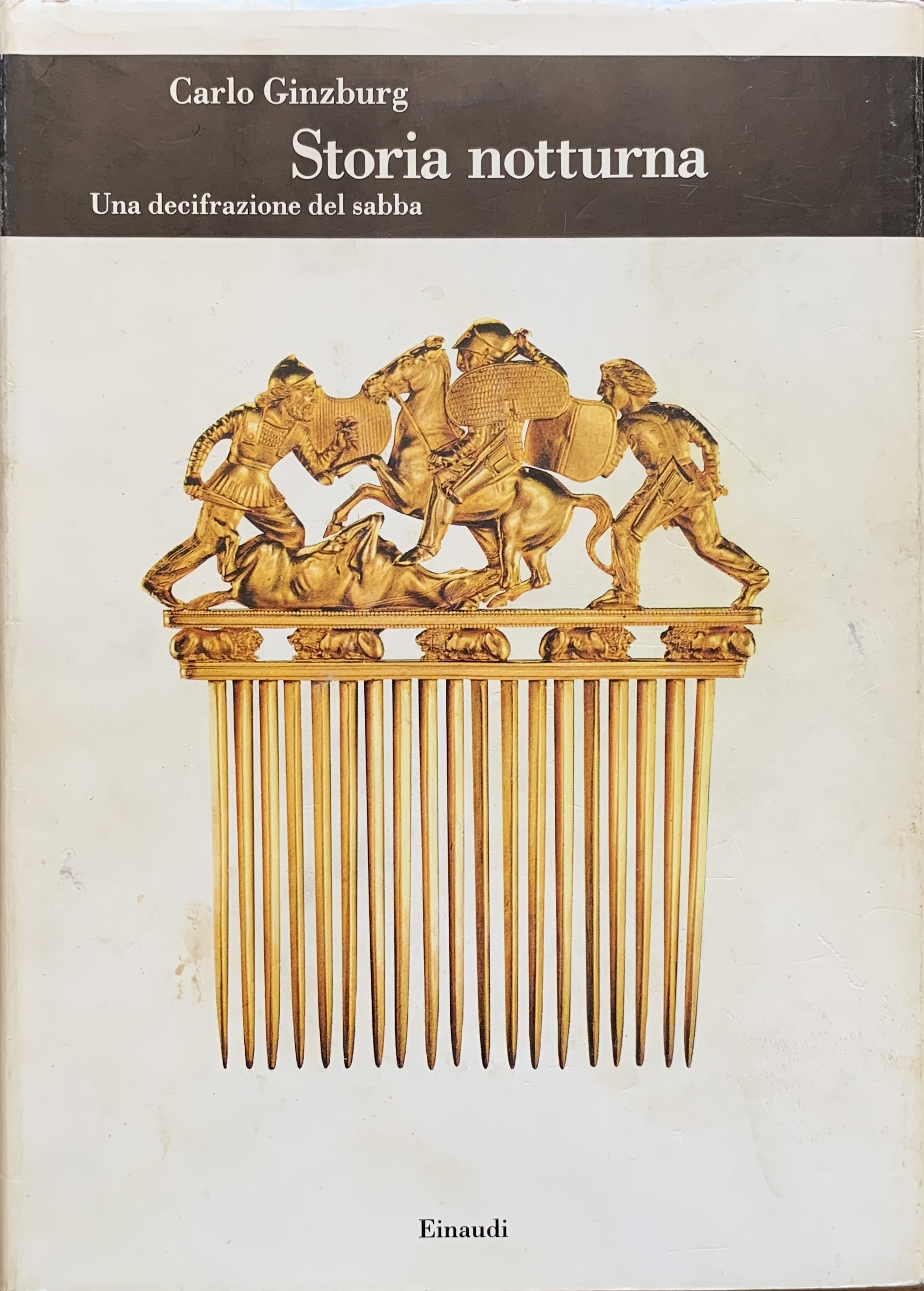 Storia notturna. Una decifrazione del sabba